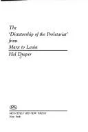 Cover of The "dictatorship of the proletariat" from Marx to Lenin