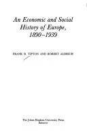 Cover of An economic and social history of Europe, 1890-1939