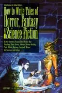 Cover of How to write tales of horror, fantasy & science fiction