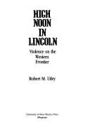 Cover of High noon in Lincoln