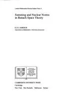 Cover of Summing and nuclear norms in Banach space theory