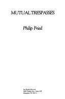 Cover of Mutual trespasses