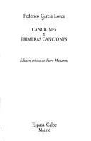 Cover of Canciones ; y, Primeras canciones