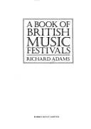 Cover of A book of British music festivals