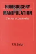 Cover of Humbuggery and Manipulation