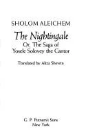 Cover of The nightingale, or, The saga of Yosele Solovey the cantor