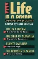 Cover of Life is a dream, and other Spanish classics