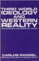 Cover of Third world ideology and Western reality
