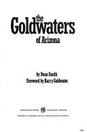 Cover of The Goldwaters of Arizona