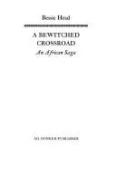 Cover of A bewitched crossroad