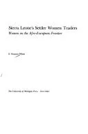 Cover of Sierra Leone's settler women traders