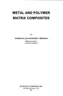 Cover of Metal and polymer matrix composites
