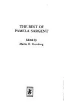 Cover of The best of Pamela Sargent