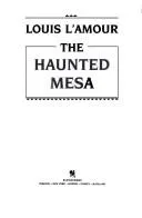 Cover of The haunted mesa