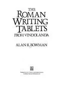 Cover of The Roman Writing Tablets from Vindolanda