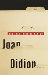 Cover of The Last Thing He Wanted