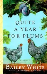 Cover of Quite a Year for Plums