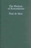 Cover of The rhetoric of romanticism