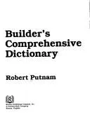 Cover of Builder's comprehensive dictionary