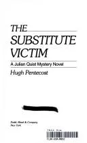Cover of The substitute victim