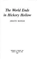 Cover of The World Ends in Hickory Hollow