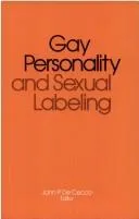 Cover of Gay personality and sexual labeling
