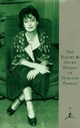 Cover of The Poetry and Short Stories of Dorothy Parker