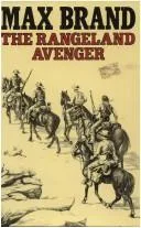 Cover of The rangeland avenger
