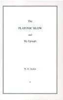 Cover of The Platonic blow ; and, My epitaph