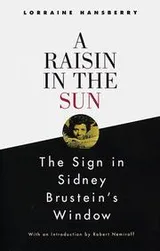 Cover of A raisin in the sun, and