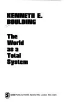 Cover of The world as a total system