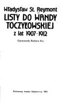 Cover of Listy do Wandy Toczyłowskiej z lat 1907-1912