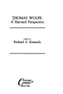 Cover of Thomas Wolfe, a Harvard perspective
