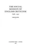 Cover of The social mission of English criticism, 1848-1932