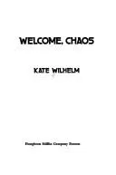 Cover of Welcome, Chaos