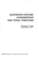 Cover of Eighteenth-century counterpoint and tonal structure