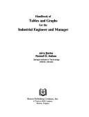 Cover of Handbook of tables and graphs for the industrial engineer and manager