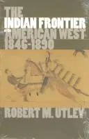 Cover of The Indian frontier of the American West, 1846-1890