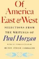 Cover of Of America East and West