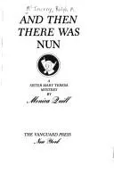 Cover of And Then There Was Nun