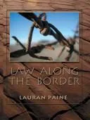 Cover of Law along the border