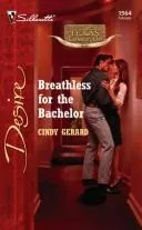 Cover of Breathless For The Bachelor