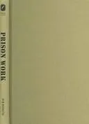 Cover of Prison work