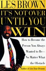 Cover of Its Not Over Until You Win