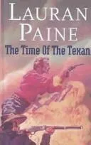 Cover of The time of the Texan