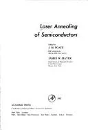 Cover of Laser annealing of semiconductors