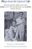 Cover of Plays from the cynical life