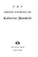 Cover of The short stories of Katherine Mansfield