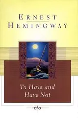 Cover of To Have and Have Not