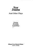 Cover of Sor Juana and other plays